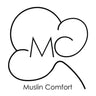 Muslin Comfort