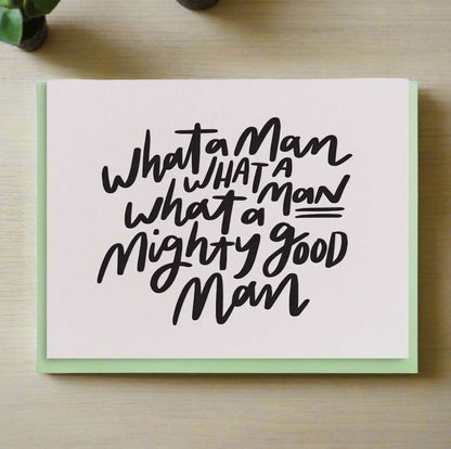 “What a Man” Card