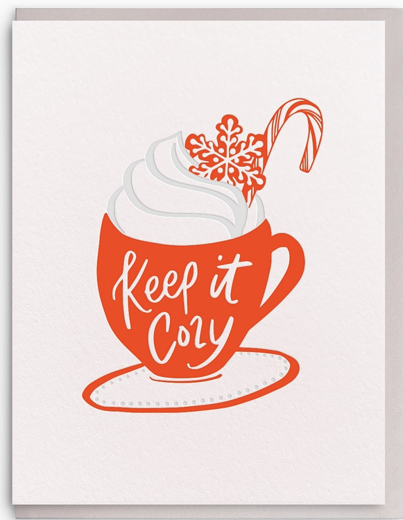 &quot;Keep It Cozy&quot; Card